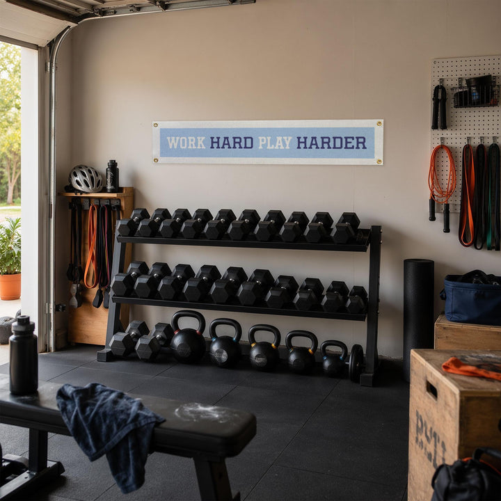 Work Hard Play Harder Felt Banner