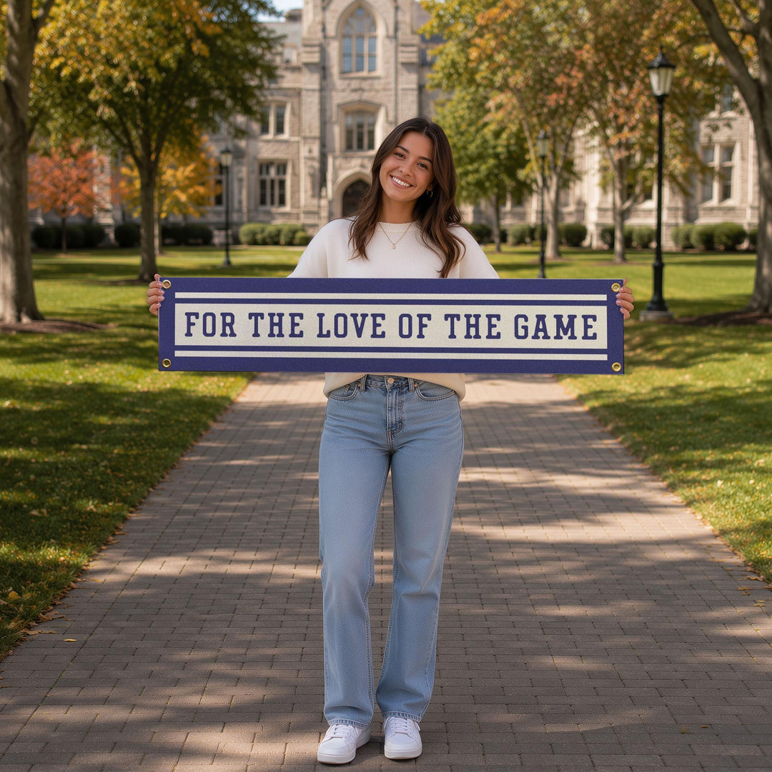 For the Love of the Game Felt Banner