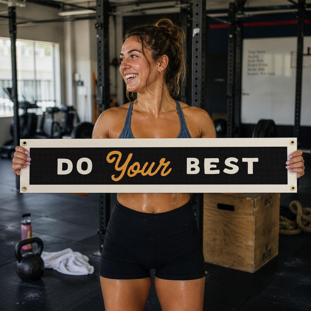 Do Your Best Felt Banner