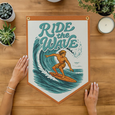 Ride The Wave Felt Camp Flag