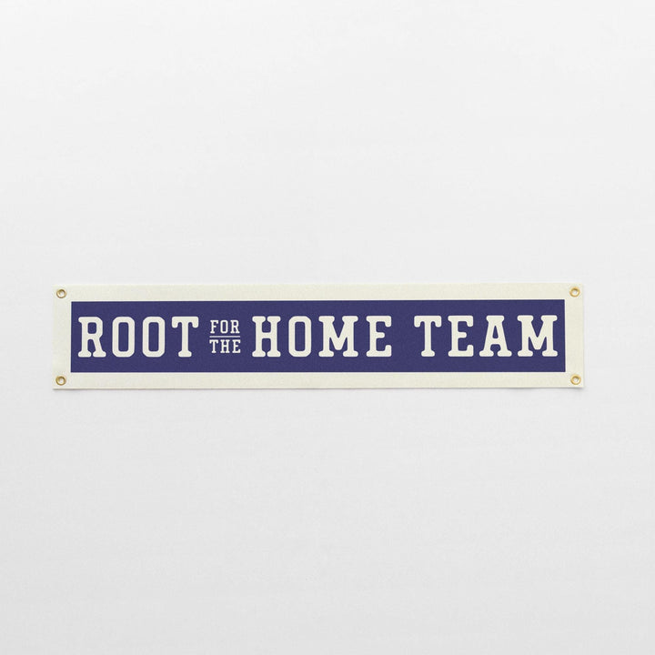 Root for the Home Team Felt Banner