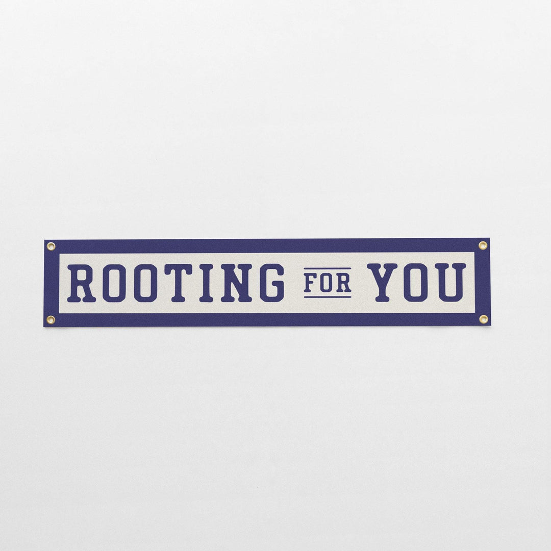 Rooting For You Felt Banner