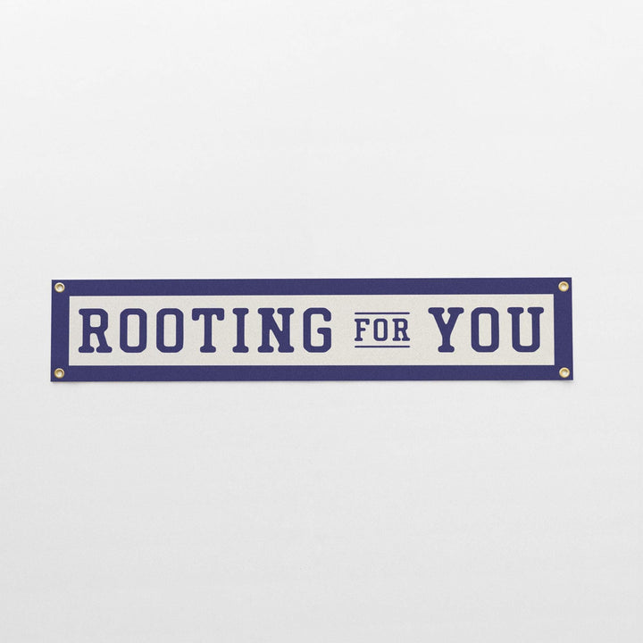 Rooting For You Felt Banner