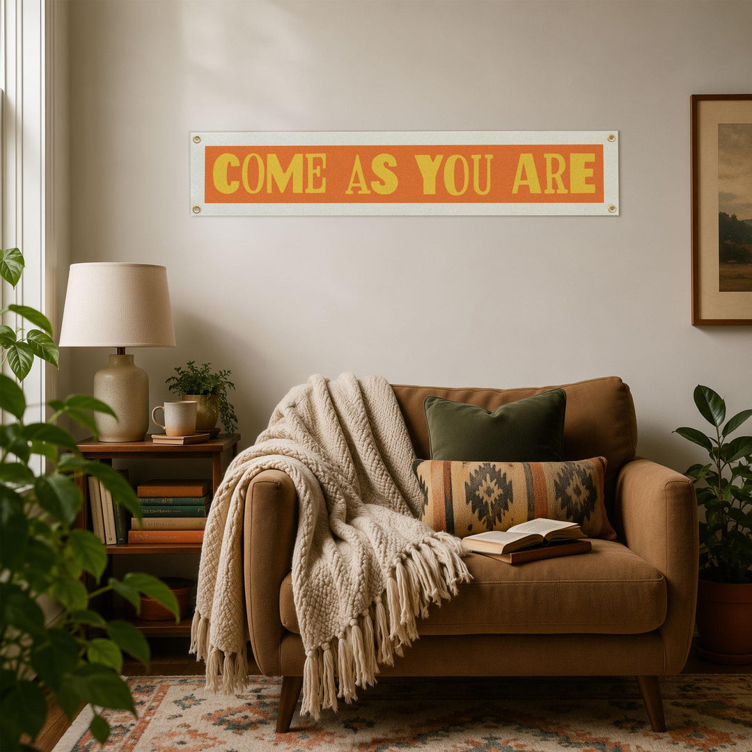 Come As You Are Felt Banner