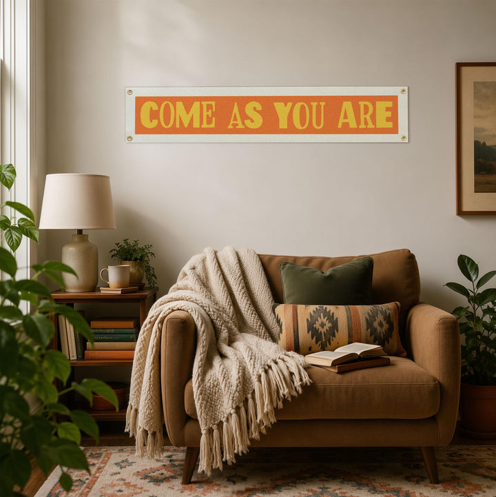 Come As You Are Felt Banner