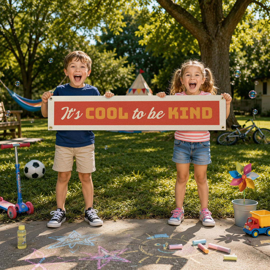 It’s Cool to Be Kind Felt Banner