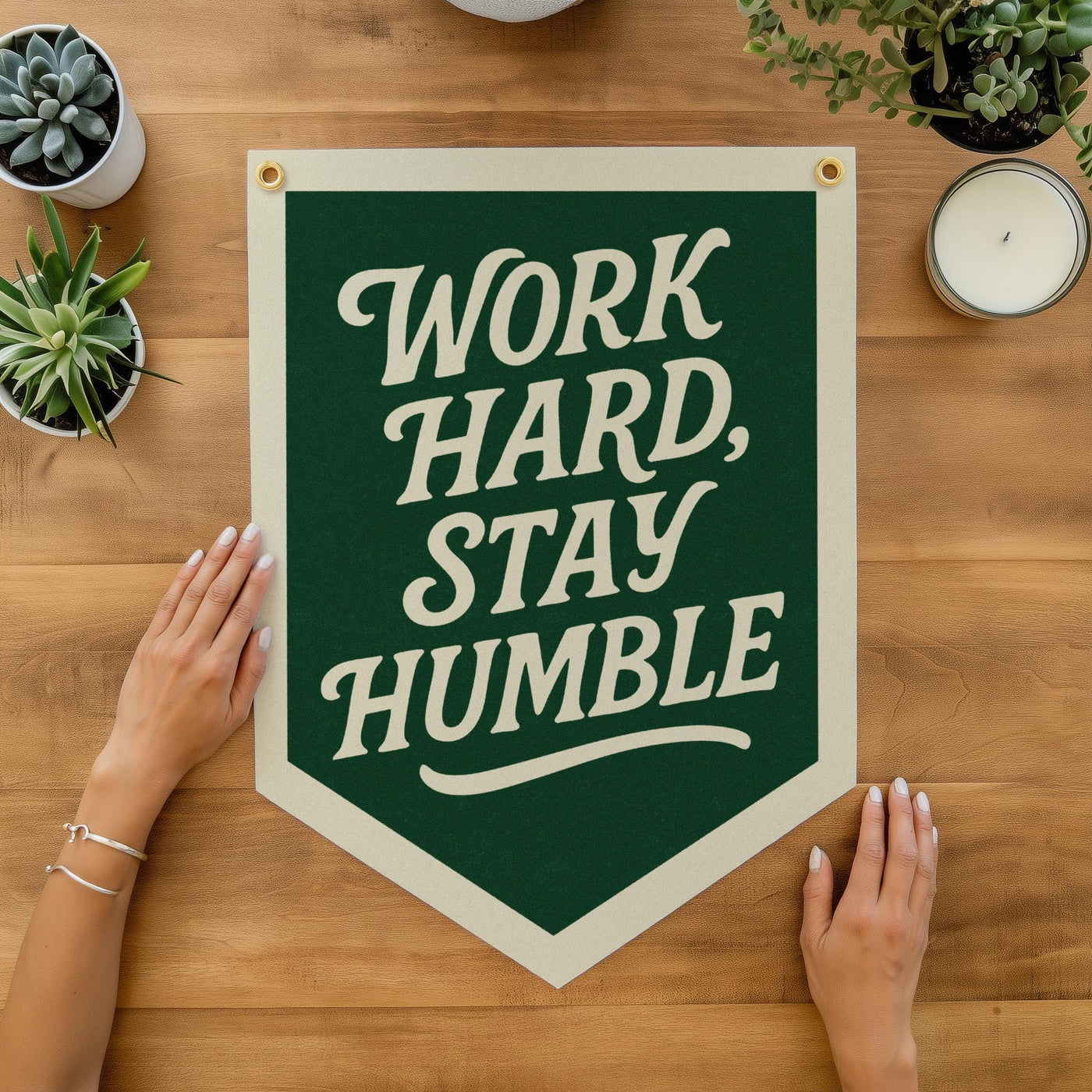 Work Hard Stay Humble Felt Camp Flag