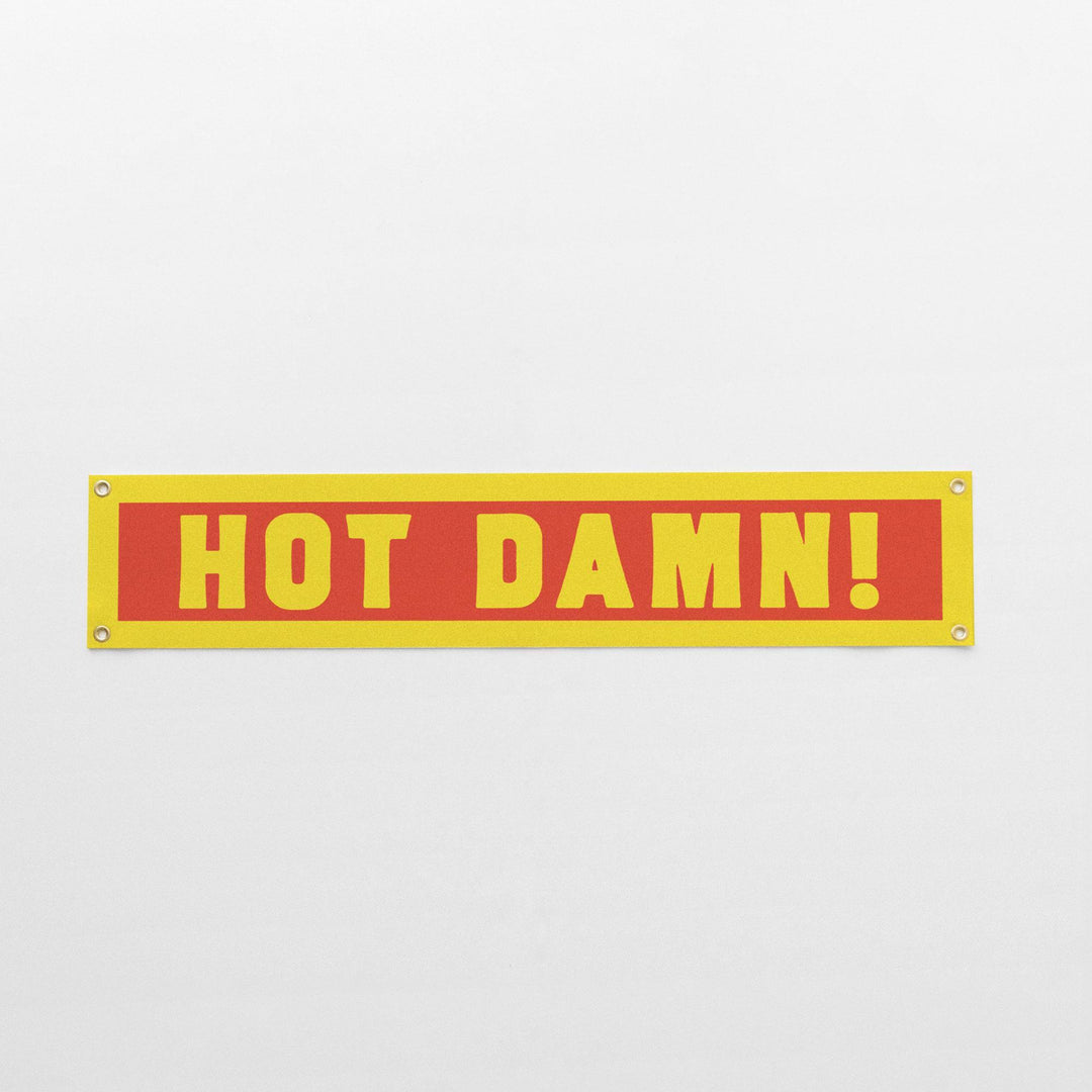 Hot Damn! Felt Banner
