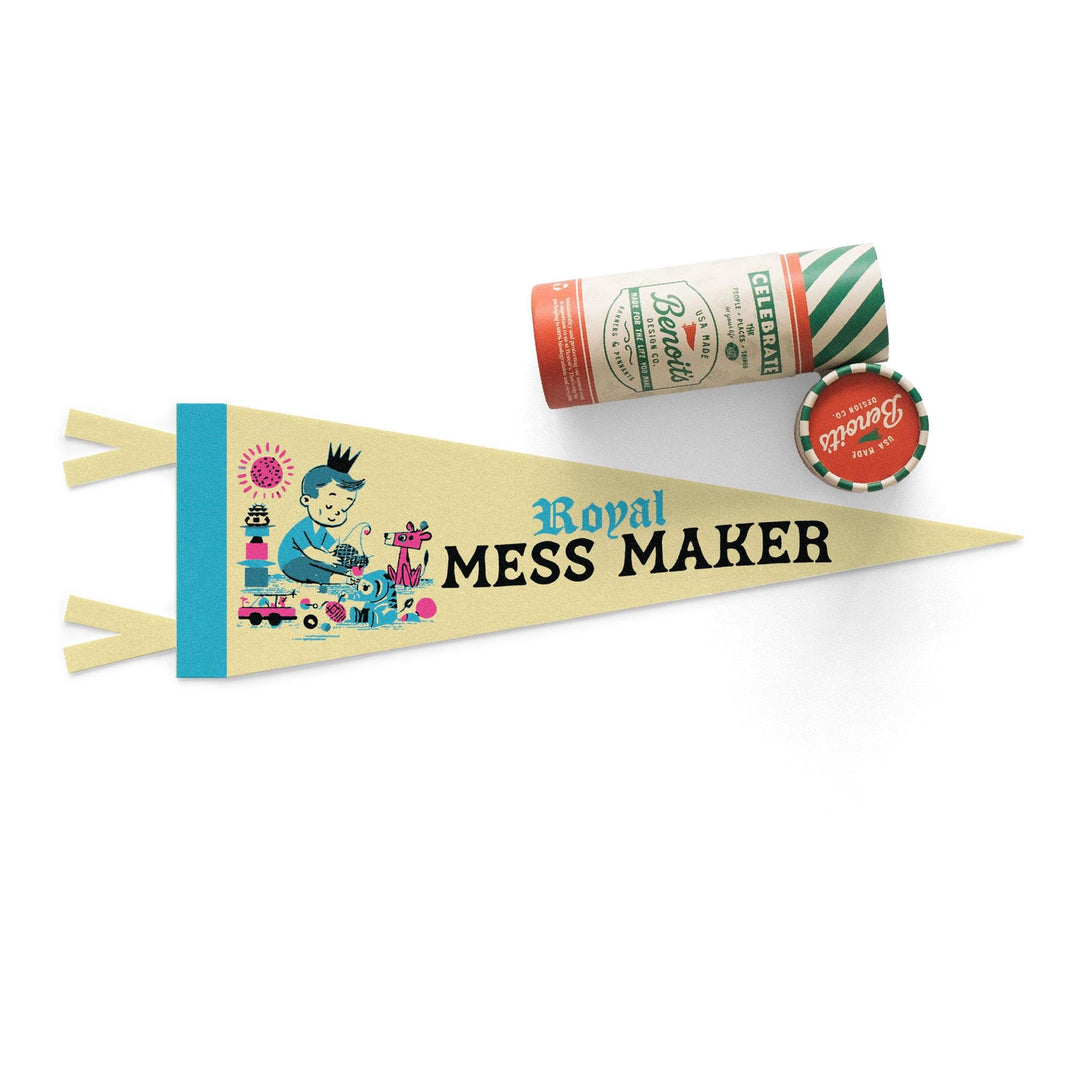Royal Mess Maker Felt Pennant