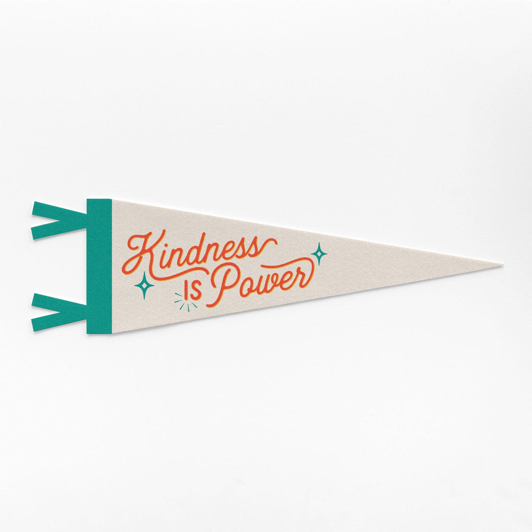 Kindness Is Power Felt Pennant
