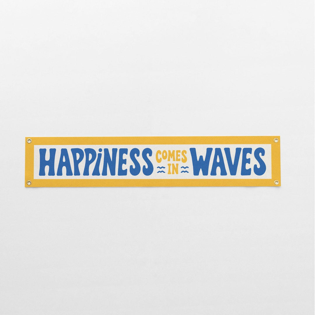 Happiness Comes in Waves Felt Banner