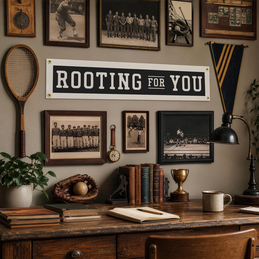 Rooting For You Felt Banner