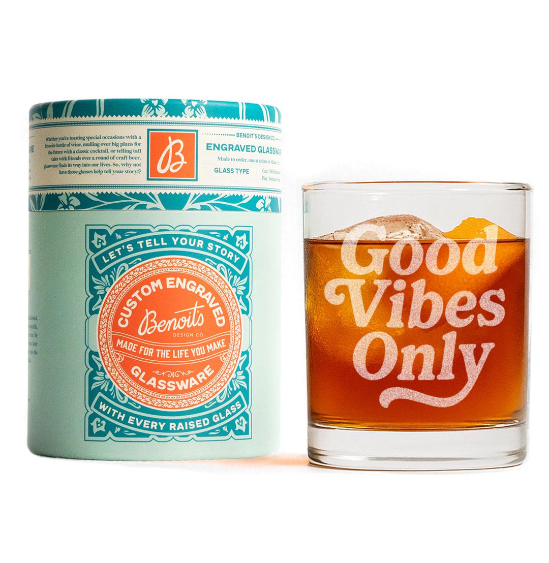 Good Vibes Only Glasses