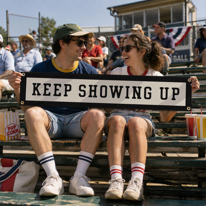 Keep Showing Up Felt Banner