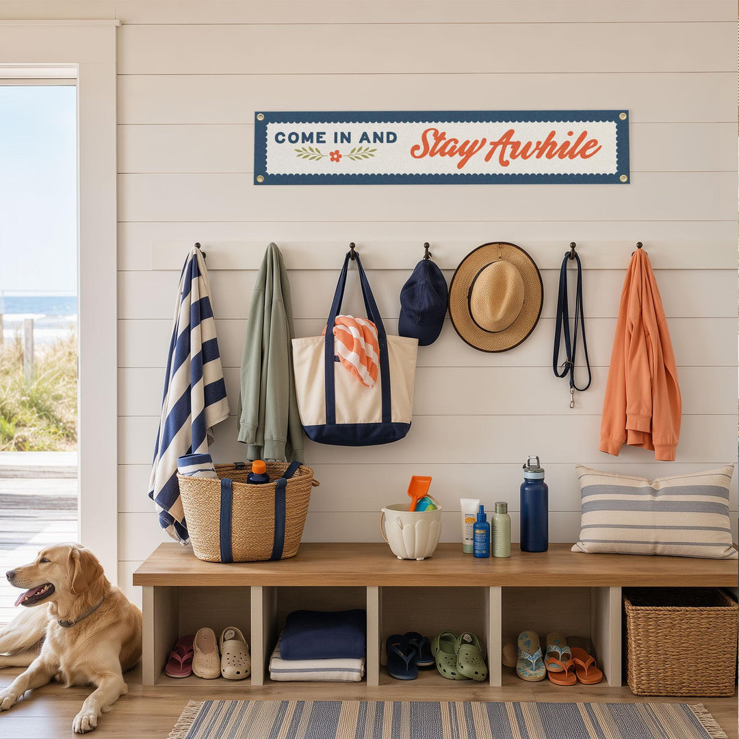 Come In and Stay Awhile Felt Banner