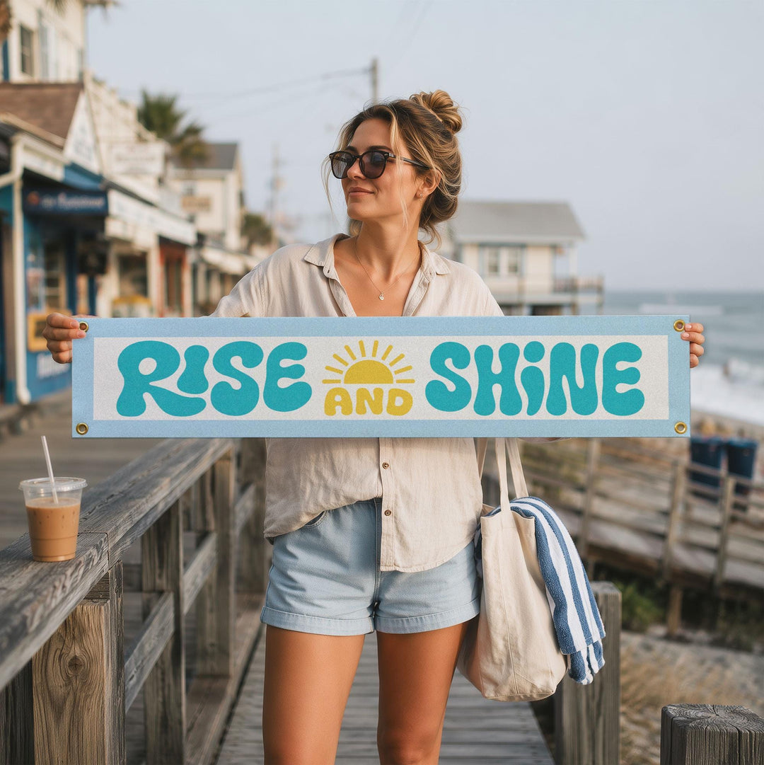 Rise &amp; Shine Felt Banner