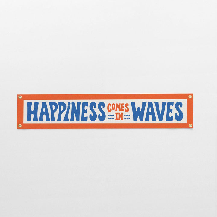 Happiness Comes in Waves Felt Banner