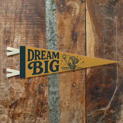 Dream Big Felt Pennant