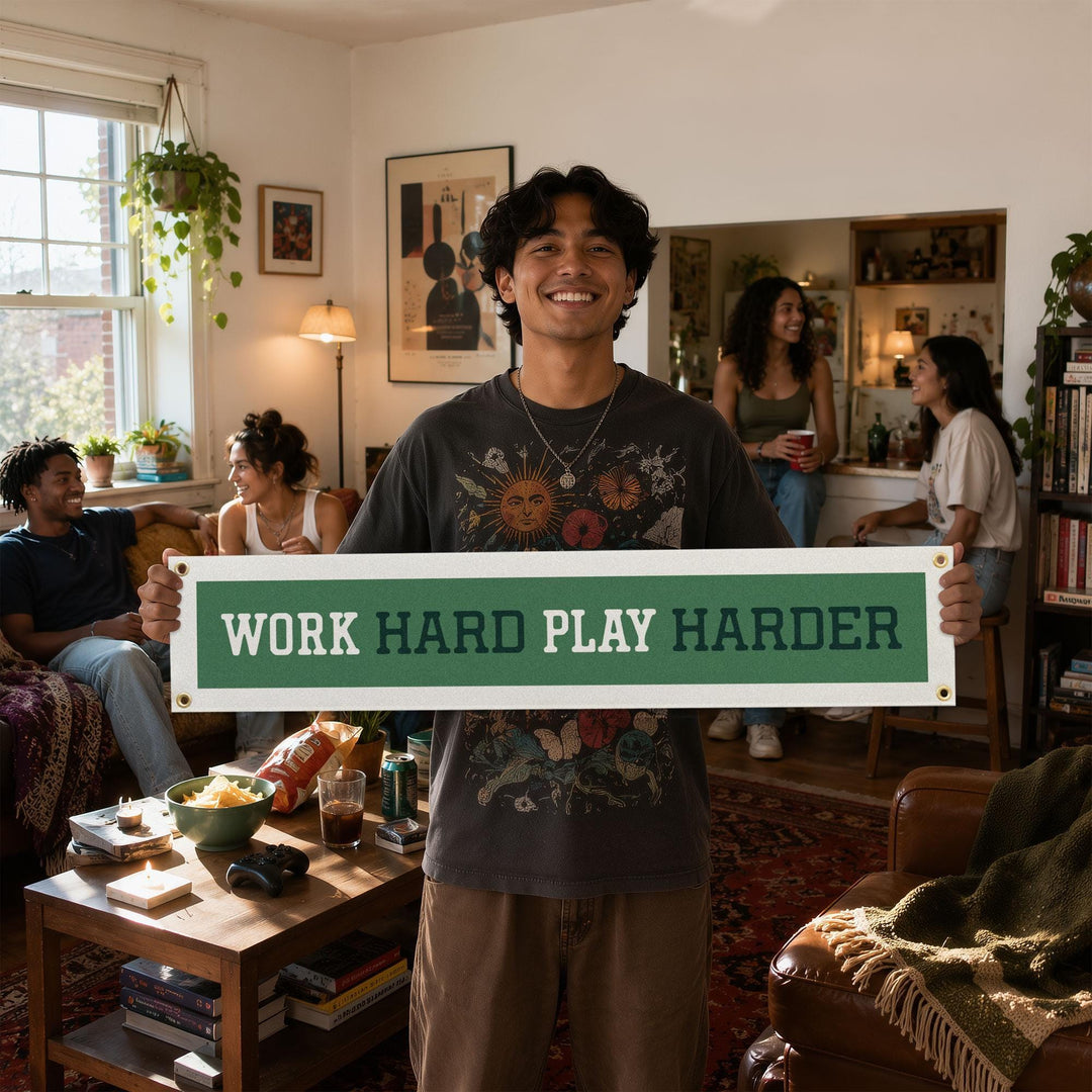 Work Hard Play Harder Felt Banner