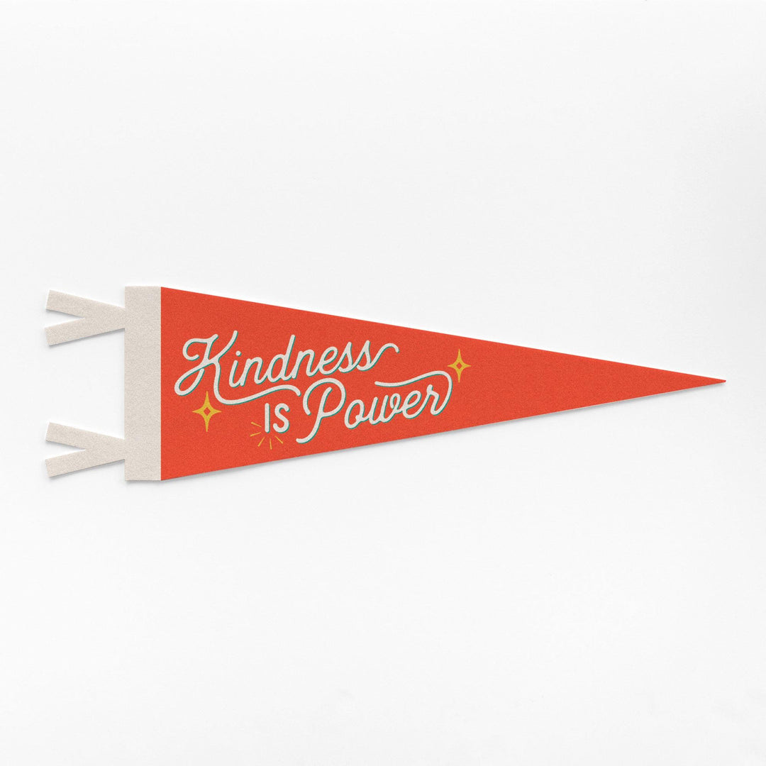 Kindness Is Power Felt Pennant