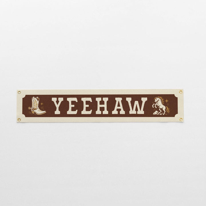 Yeehaw Felt Banner