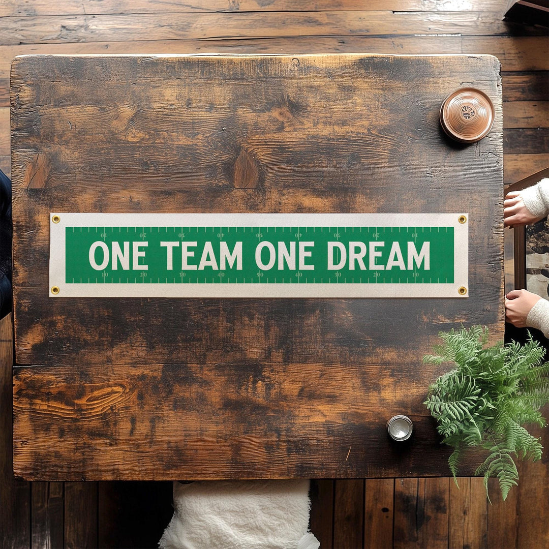 One Team One Dream Felt Football Banner