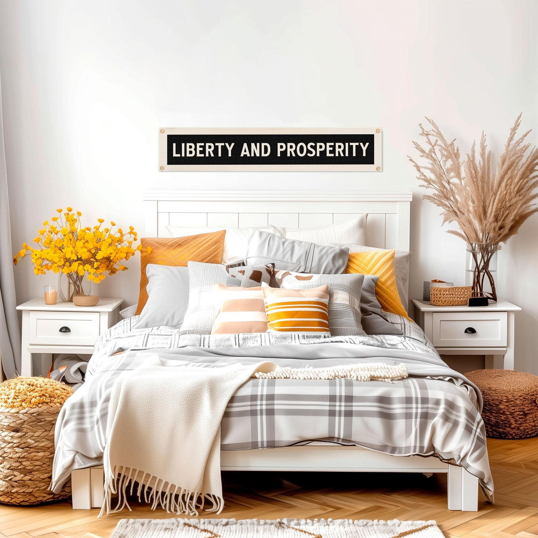 Liberty And Prosperity Felt Sign Banner
