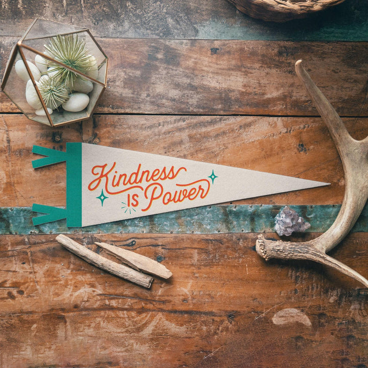 Kindness Is Power Felt Pennant