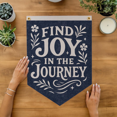Joy In The Journey Felt Camp Flag