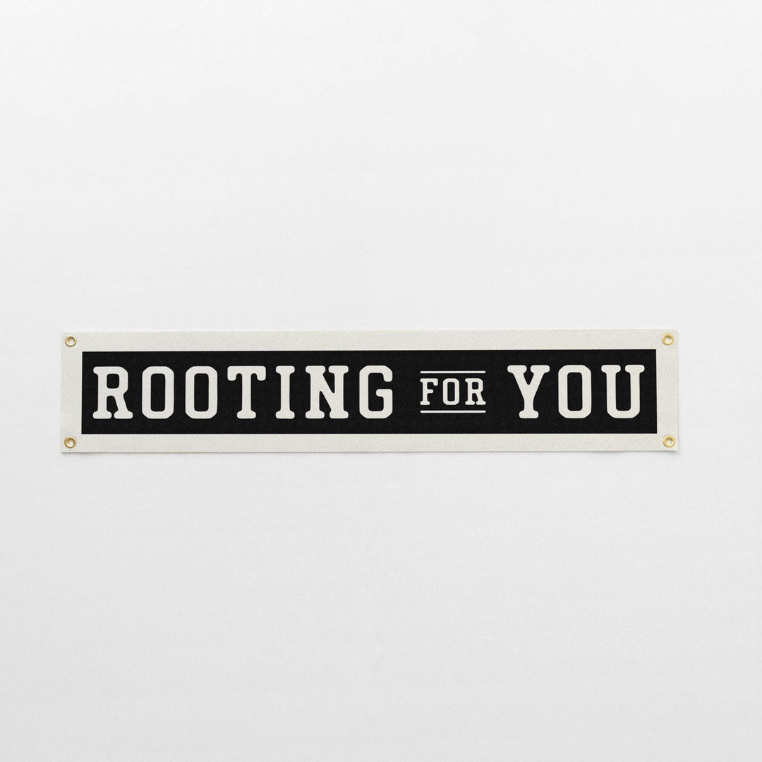 Rooting For You Felt Banner