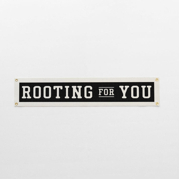 Rooting For You Felt Banner