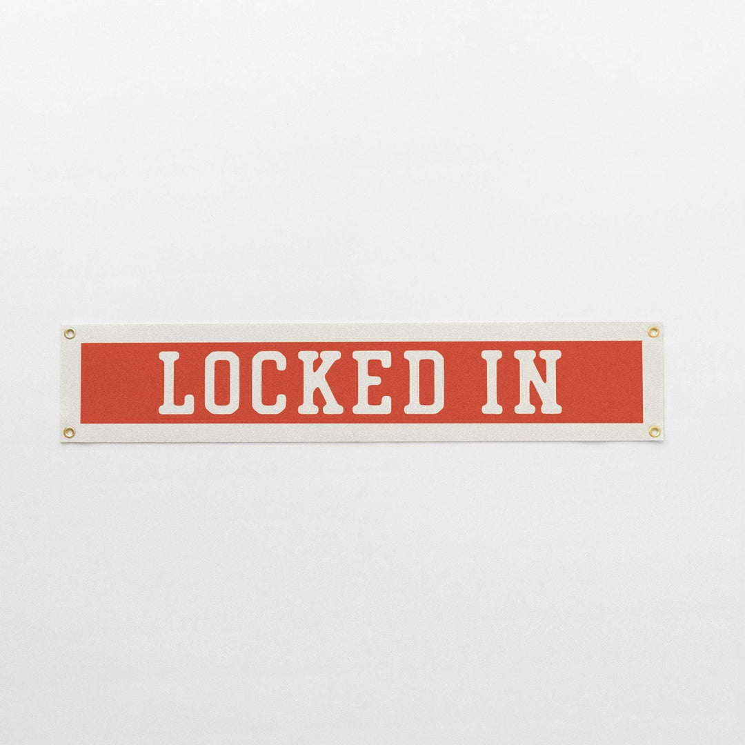Locked In Felt Banner