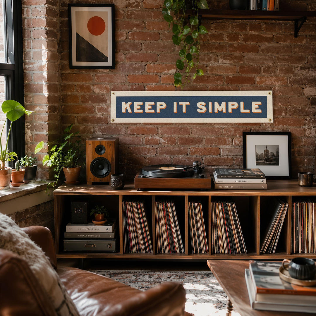Keep It Simple Felt Banner
