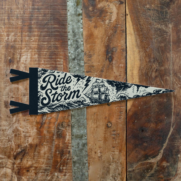 Ride the Storm Felt Pennant