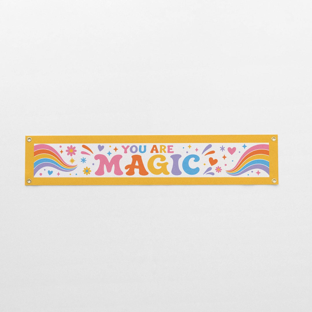 You Are Magic Felt Banner