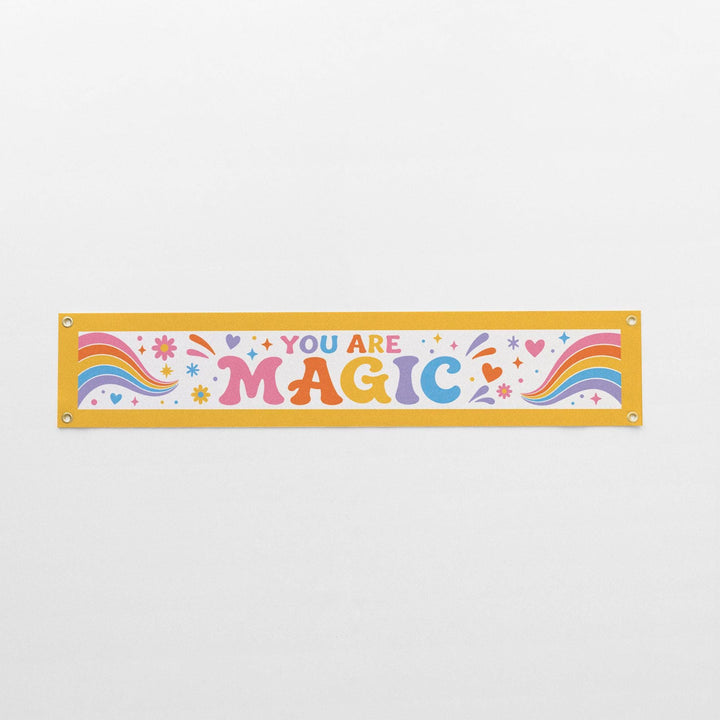 You Are Magic Felt Banner