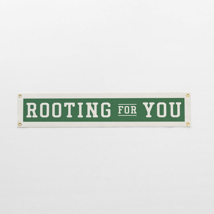 Rooting For You Felt Banner