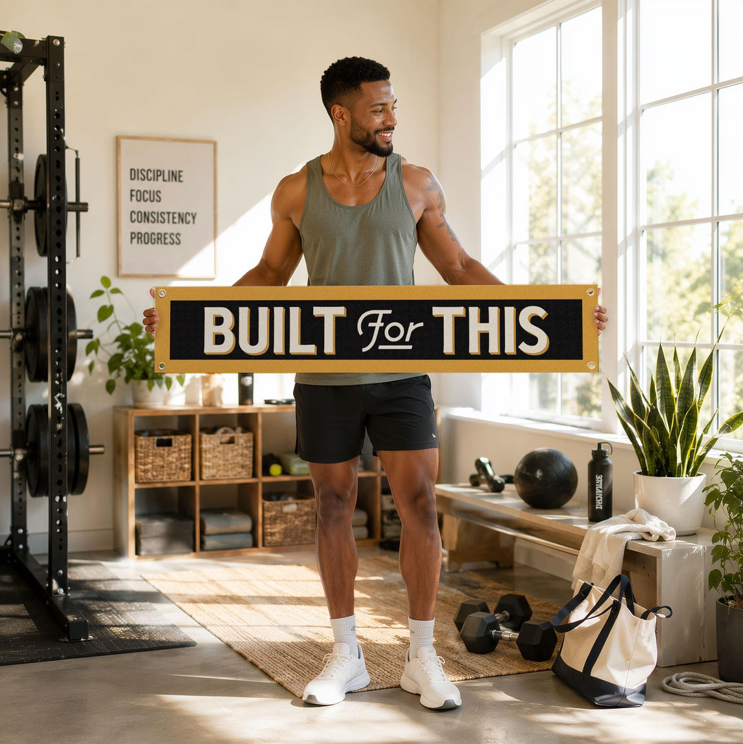 Built For This Felt Banner
