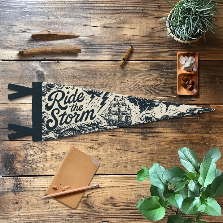 Ride the Storm Felt Pennant