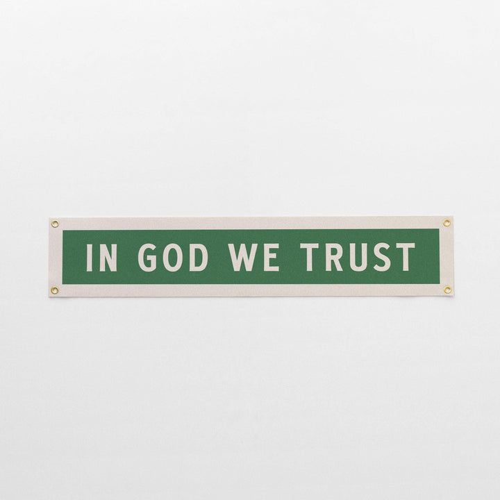 In God We Trust Felt Sign Banner