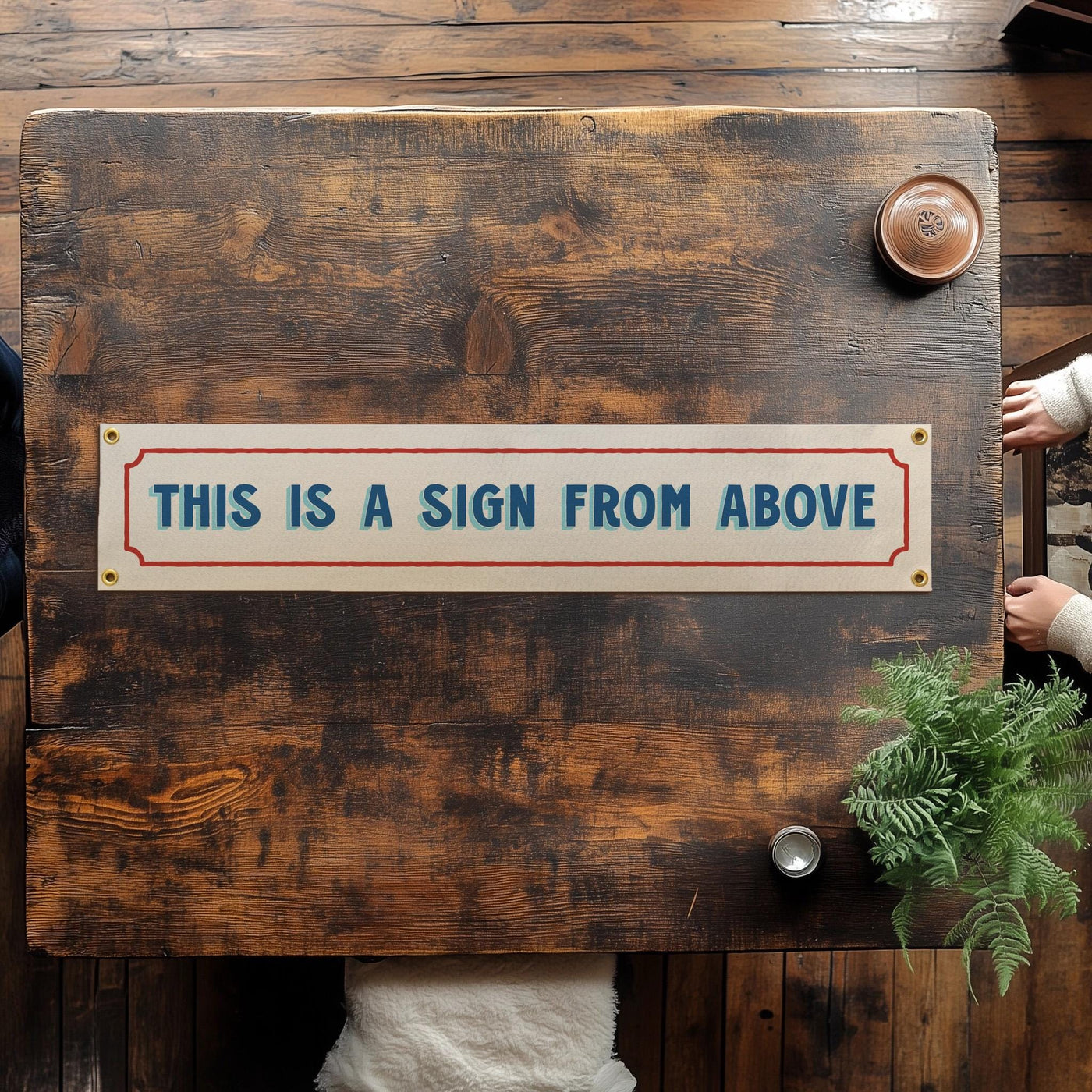 This is a Sign From Above Felt Sign Banner