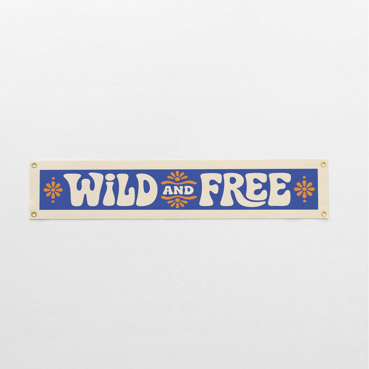 Wild and Free Felt Banner