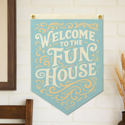 Welcome To The Fun House Felt Camp Flag