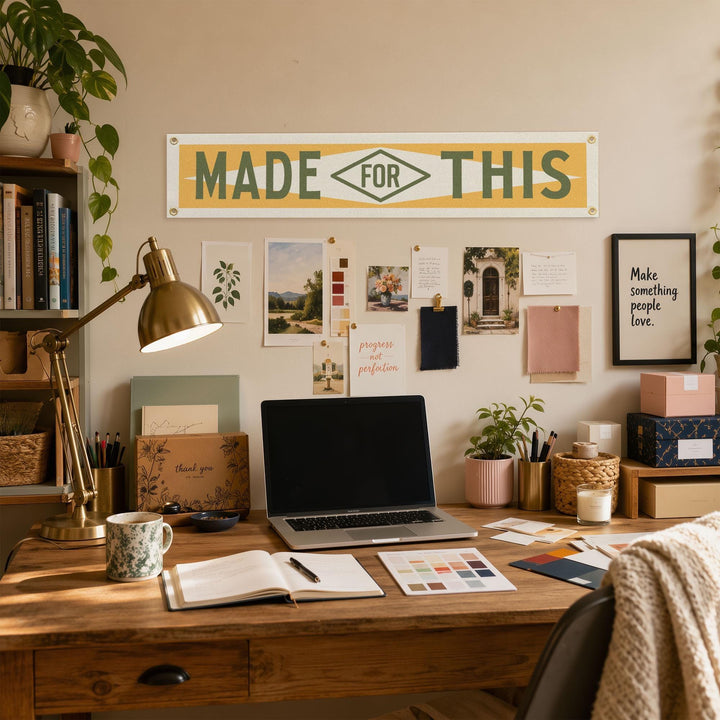 Made For This Felt Banner