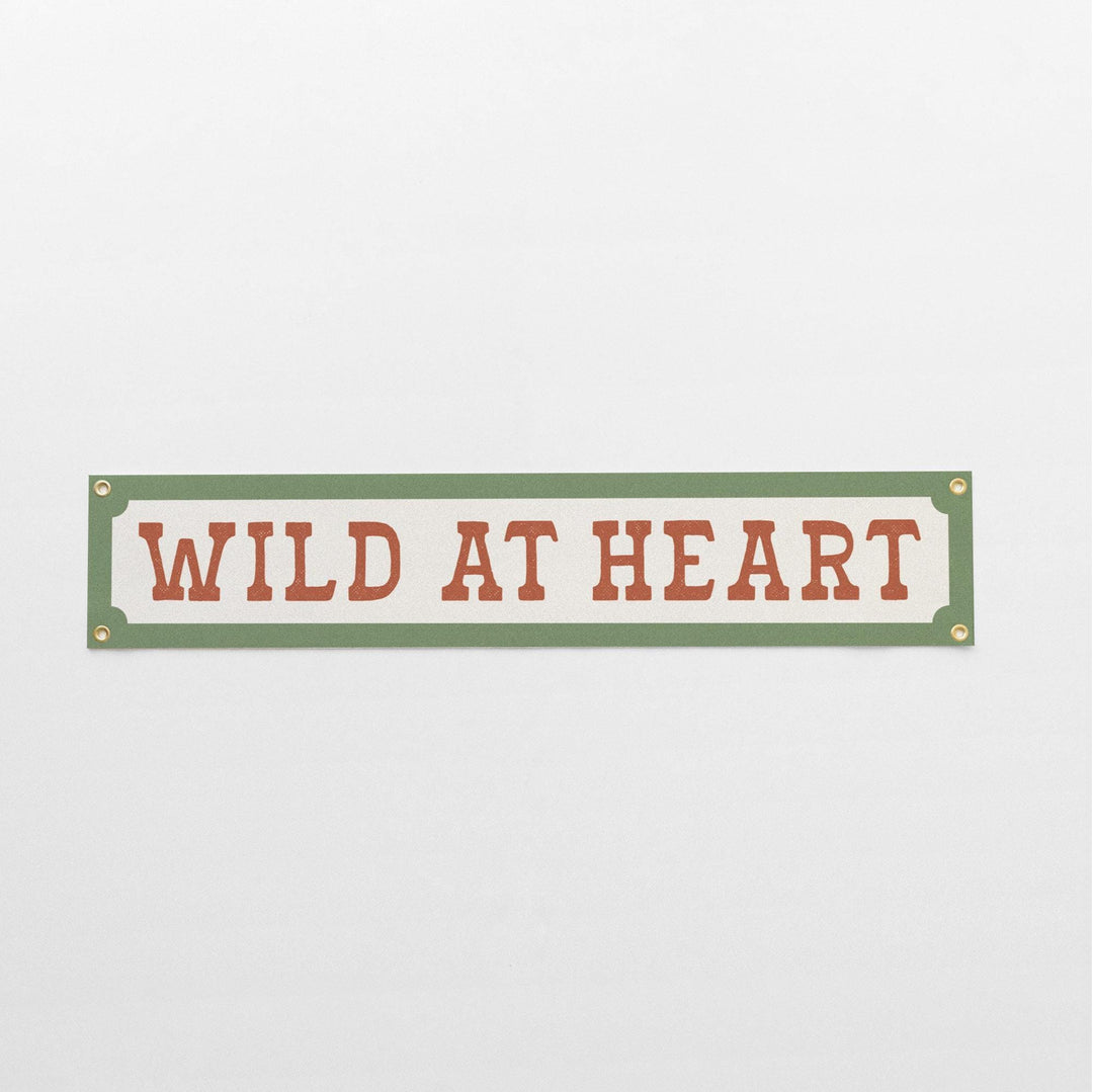 Wild at Heart Felt Banner