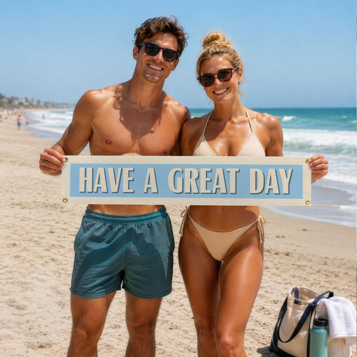 Have A Great Day Felt Banner
