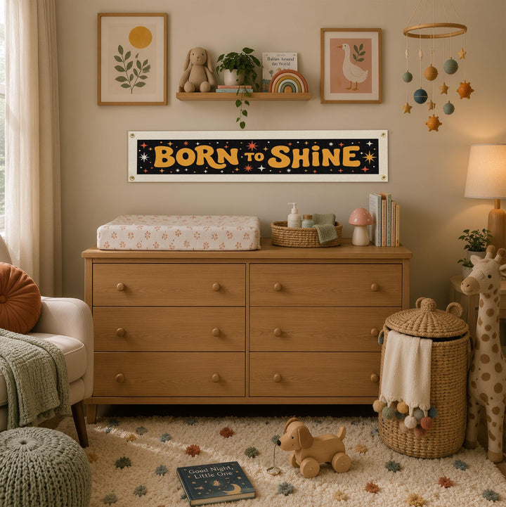 Born to Shine Felt Banner