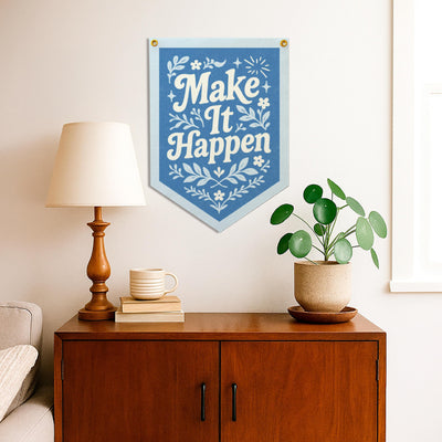 Make It Happen Felt Camp Flag