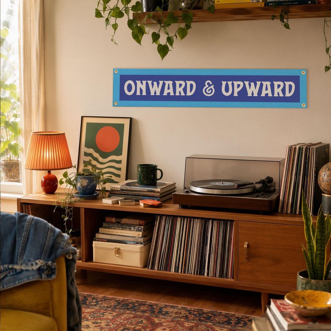 Onward &amp; Upward Felt Banner
