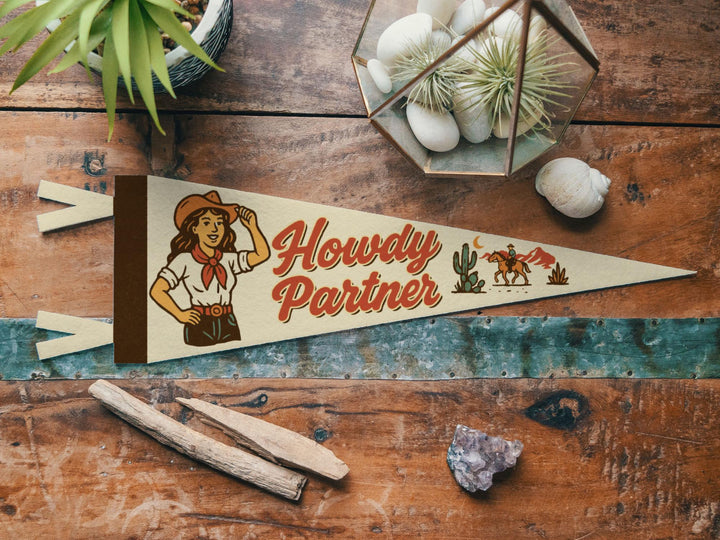 Howdy Partner Felt Pennant